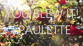 The Key Presents: You Blew It! - Epaulette