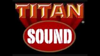 TITAN SOUND - Warrior Charge riddim medley