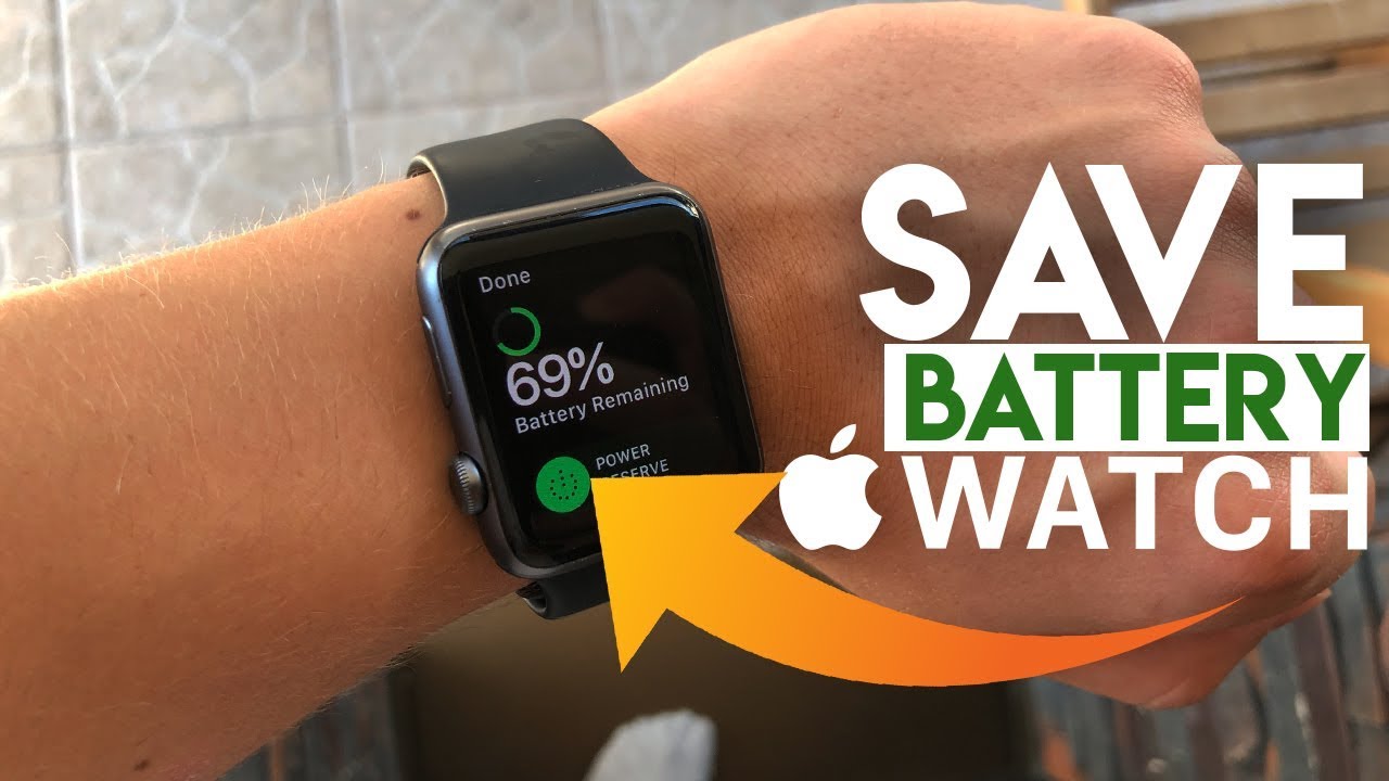 How to Save Battery Life on Apple Watch