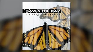 Saves The Day - I'm Sorry I'm Leaving - [Full EP]