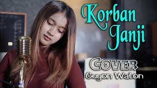 Download lagu KORBAN JANJI ~ WF Azizah _ cover GUYON WATON mp3 Download lagu KORBAN JANJI ~ WF Azizah _ cover GUYON WATON mp3