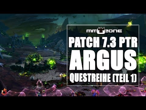 WoW Legion Patch 7.3 PTR - Questreihe auf Argus - Reise und Ankunft (Teil 1)