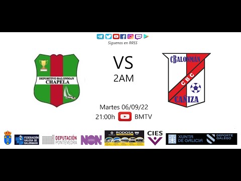 220906 2AM BM CHAPELA - BM CAÑIZA