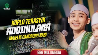 Download lagu KOPLO TERASYIK II Addinulana II Ahmad Ya Habibi mp3