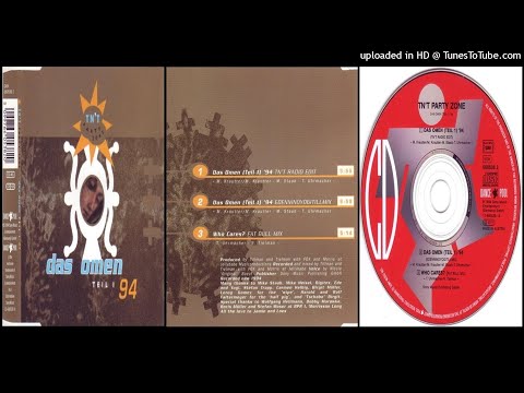 TN'T Party Zone ‎– Who Cares? (Fat Bull Mix) (Track taken from the single Das Omen (Teil 1) – 1994)