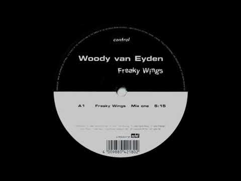 Woody Van Eyden - Freaky Wings (Mix One)