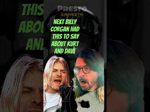 Kurt Cobain was an ASSASSIN - Billy Corgan on Kurt and Dave Grohl #nirvana #shorts #rockstar