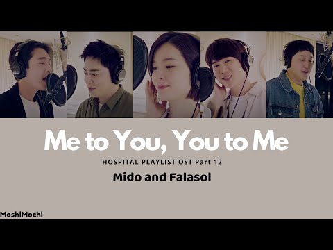 Mido and Falasol - Me to You, You to Me (Hospital Playlist OST Part 12) Sub Indonesia (ROM|ENG|INA)