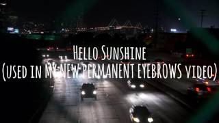 Alexander L'Estrange, Ben Parry - Hello Sunshine (Liza Koshy and BuzzFeed BGM)