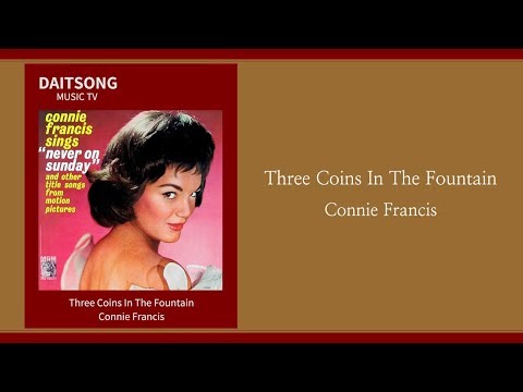 Connie Francis  - Three Coins In The Fountain / Lyrics