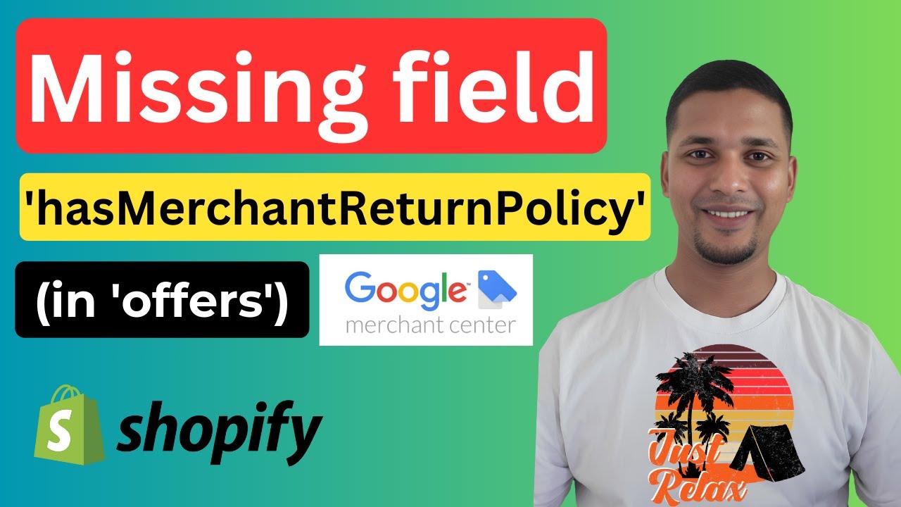 Fix Missing ‘hasMerchantReturnPolicy’ in Shopify (SEO Guide)