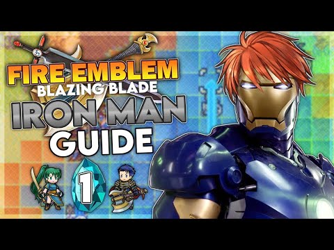 Mekkah's FE7 Iron Man Guide