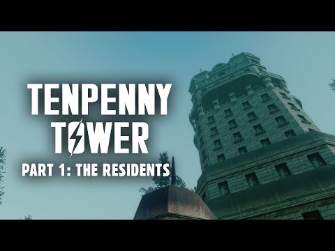 The Saga of Tenpenny Tower Part 1: The Residents - Fallout 3 Lore