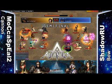 Titan 24/07/2016 PM: Semifinal - MoCcaSpEal2 vs ShadowRU - Atlantica Online