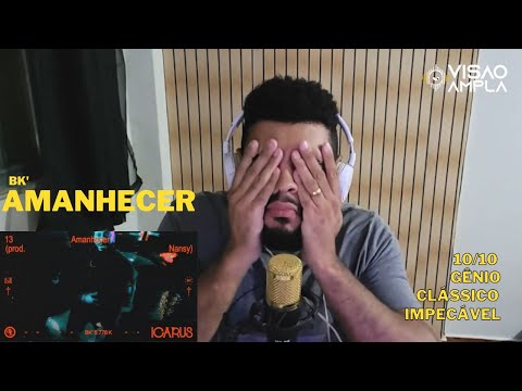 BK - AMANHECER - REACT + ANÁLISE