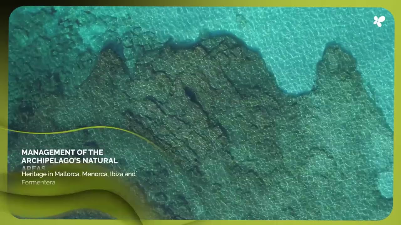 Active Management of Protected Natural Areas in the Balearic Islands
