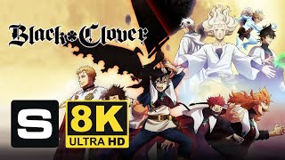 Black Clover Trailer in 8K UHD resolution (Remastered from SD)