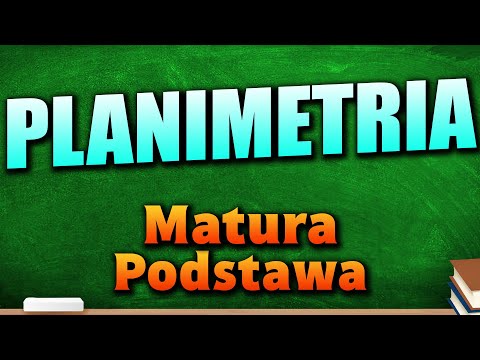 Planimetria - Powtórka do Matury z Matematyki 2025 (Podstawa)
