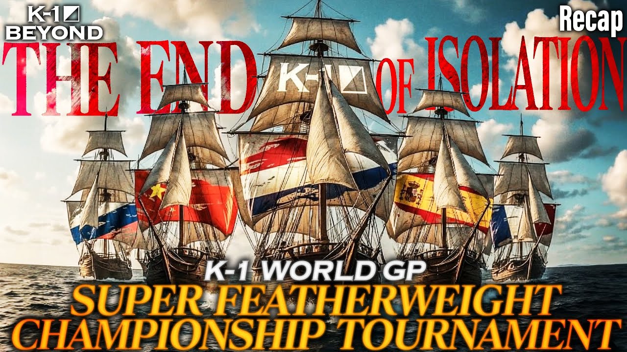 【TRAILER】6TH K-1 WORLD GP SUPER FEATHERWEIGHT CHAMPIONSHIP TOURNAMENT【K-1 BEYOND】
