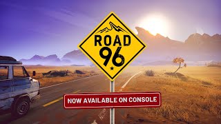 Road 96 - Release Date Announcement - Console