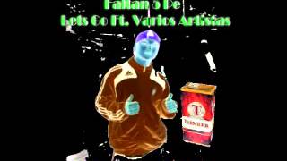 Faltan 5 Pe - Lets Go Ft. Varios Artistas (Markitos DJ 32)