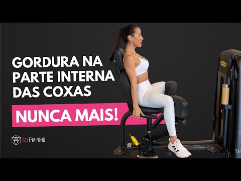 Como queimar  GORDURA da parte INTERNA DA COXA