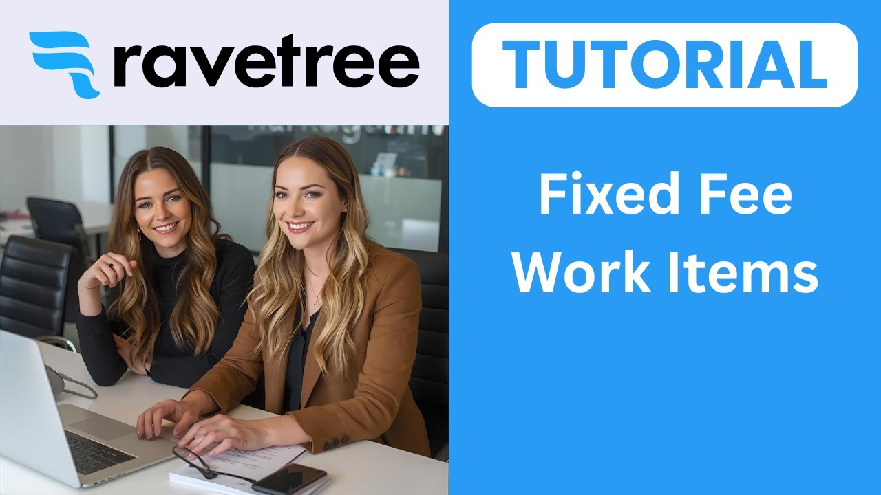 Ravetree Fixed Fee Work Items