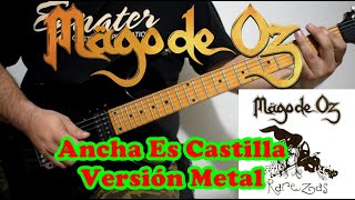 Mago de Oz - Ancha Es Castilla - Cover | Dannyrock