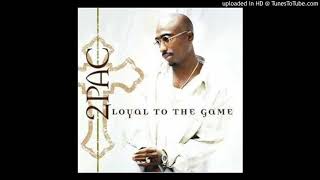 Loyal To The Game [Never Gonna Give You Up (Isaac Hayes SmpelSampel)]