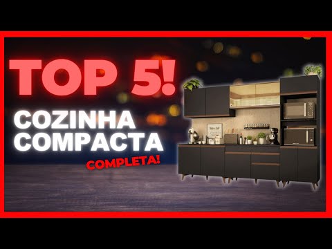 [AS MELHORES!] Top 5 Cozinhas Compactas Completas com Custo Benefício Incrível em 2024!