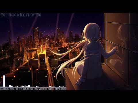 [NIGHTCORE] DawidDJ x Mikatoja - Potrzebuje ciepła(org. Veason x Kvbis x Perwersja) [Nightcore Edit]
