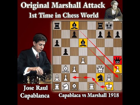 Original Marshall Attack against Capablaca 1st time in Chess | Capablanca vs Marshall 1918