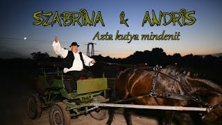 Szabrina & Andris -Azt a kutya mindenit Official ZGstudio video