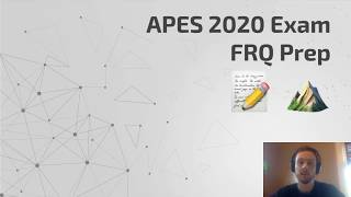APES Exam 2020 FRQ Tips + Practice
