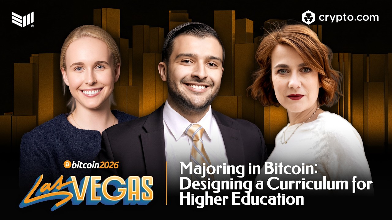 Majoring in Bitcoin: Designing a Curriculum for Higher Education | Bitcoin 2026