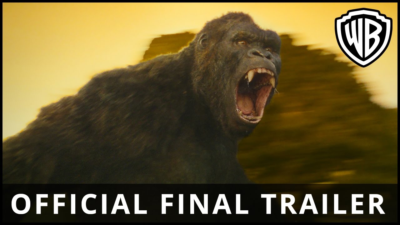 Kong: Skull Island â€“ Official Final Trailer - Official Warner Bros. UK - YouTube