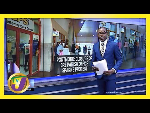 JPS Portmore Office Closure Sparks Protest TVJ News March 4 2021