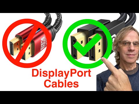 DisplayPort cable DON'T MAKE MY MISTAKE!