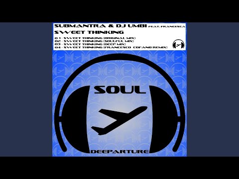Sweet Thinking (Francesco Cofano Remix)