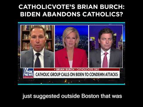 CatholicVote's Brian Burch: Biden Abandons Catholics?