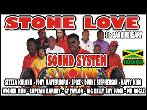 STONE LOVE SOUND SYSTEM 31st ANNIVERSARY 2003 SIZZLA KALONJI, TONY MATTERHORN, SPICE, DUANE STEPHENS