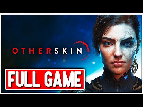 OTHERSKIN Gameplay Walkthrough FULL GAME - No Commentary + ENDING