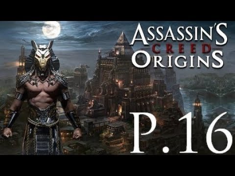 Assassin's Creed Origins 100% Walkthrough Part 16