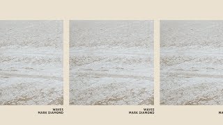 Waves // Mark Diamond (Official Audio)