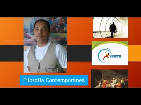 Dicas de Filosofia para o ENEM; Filosofia Contemporânea/Professor Reginaldo Guedes.