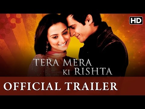 Tera Mera Ki Rishta (2009) Official Trailer
