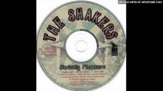 The Shakers-Be Good To Me