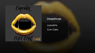Cupcake: Deepthroat