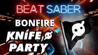 Download lagu [beat saber] Knife Party - 'Bonfire' (Rygers Expert ) FC mp3