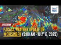 LIVE PAGASA Weather Update On CrisingPH 5 00 AM July 19 2025 Replay GMA Integrated News